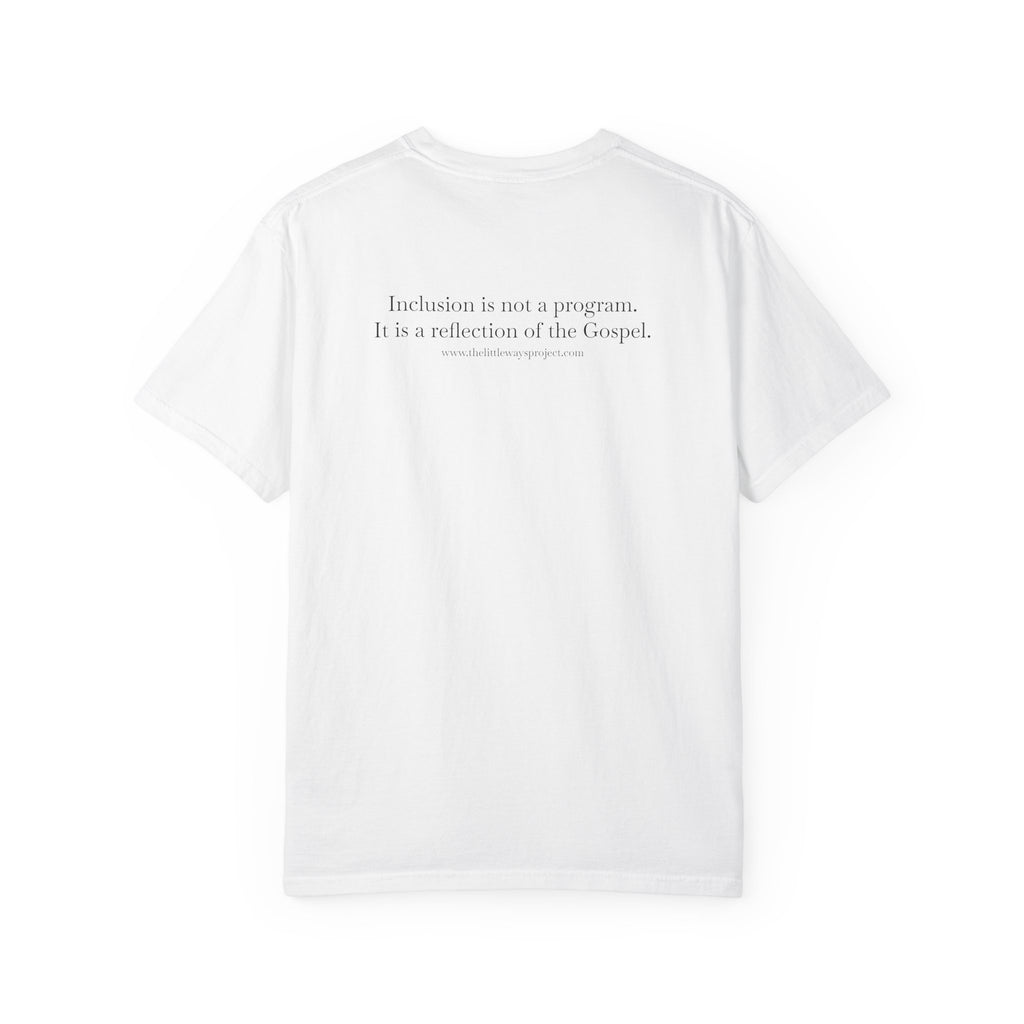 Little Ways Project Autism Acceptance - Catholic Inclusion Unisex Garment-Dyed T-shirt