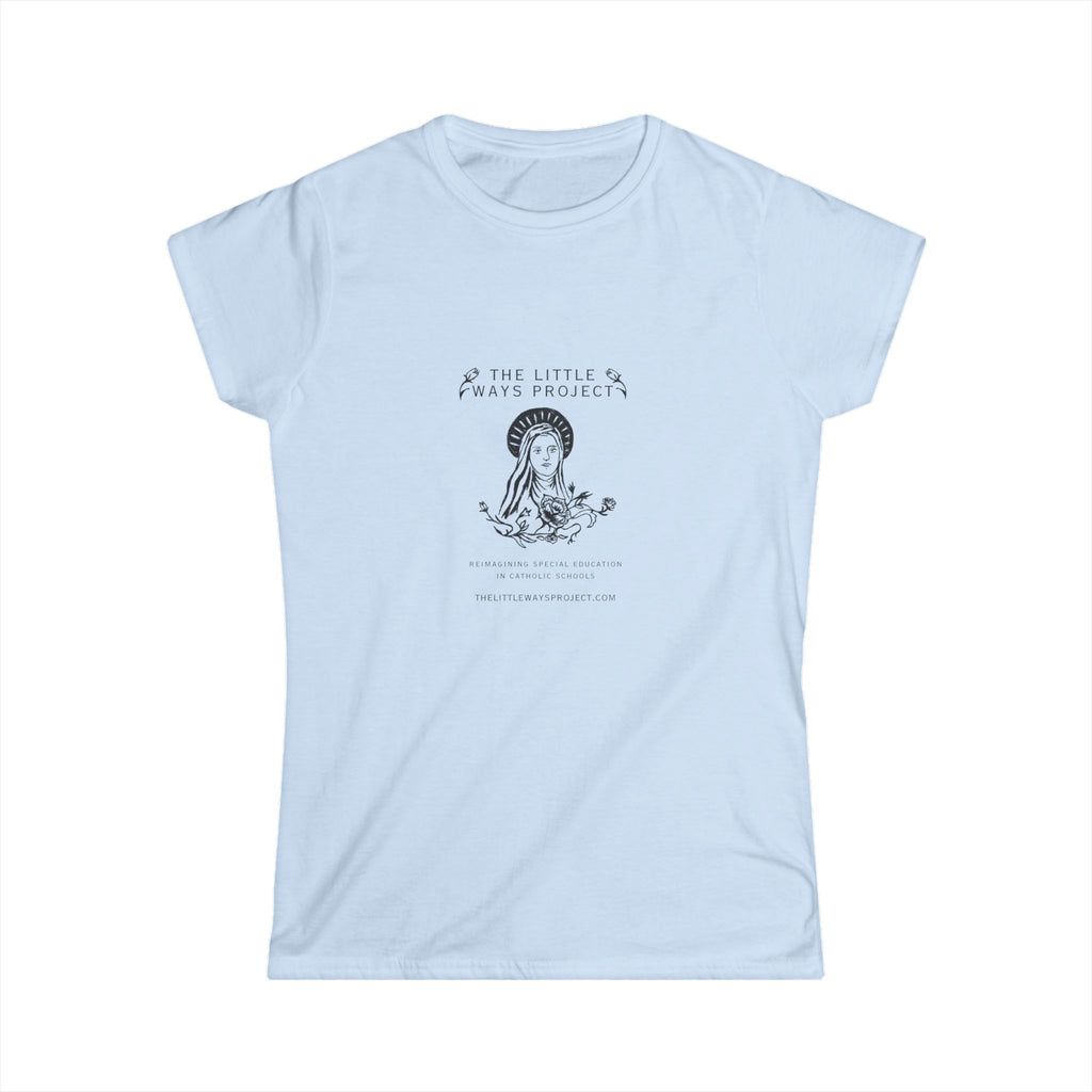 Little Ways Project Women's Softstyle Tee